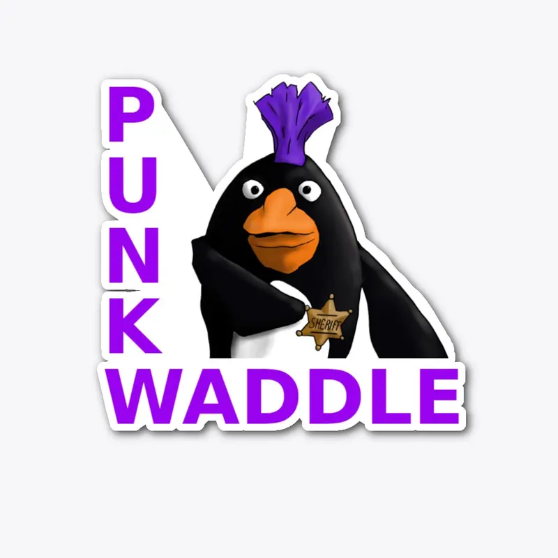 Go Punk Your Waddle