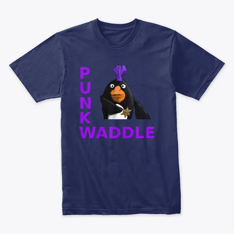 Go Punk Your Waddle